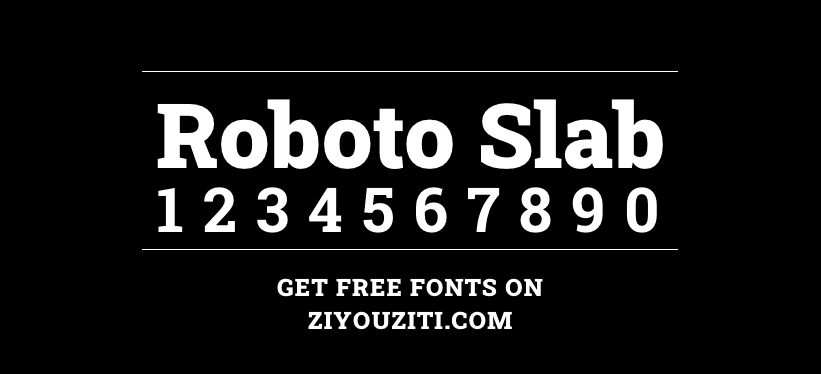 Roboto Slab-免费商用字体下载