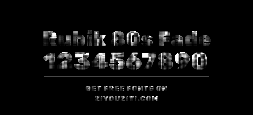 Rubik 80s Fade-免费字体下载